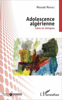 Adolescence Algerienne : Liens Et Cliniques 