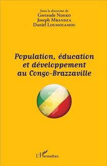 Population, Education Et Developpement Au Congo Brazzaville 
