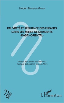 Pauvrete Et Resilence Des Enfants Dans Les Mines De Diamants (kasai-oriental) 
