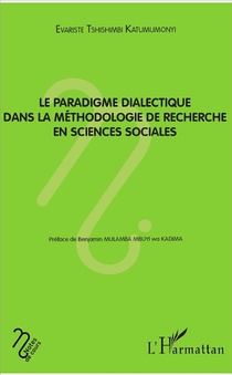 Le Paradigme Dialectique Dans La Methodologie De Recherche En Sciences Sociales 