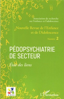 Pedopsychiatrie De Secteur T.2 ; Etat Des Liens 