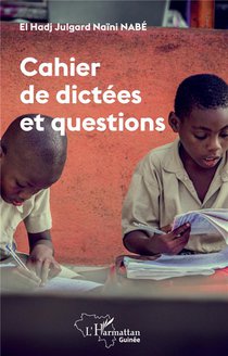 Cahier De Dictees Et Questions 