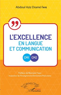 L'excellence En Langue Et Communication Cm1, Cm2 