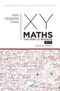 Xy-maths Cap Vers La R2ussite 2nde 
