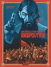 Une Revolution Nommee Raspoutine 