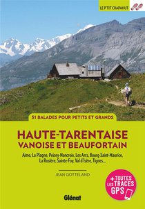 Haute-tarentaise : Vanoise Et Beaufortain (3e Edition) 