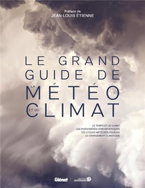 Le Grand Guide De La Meteo Et Du Climat 