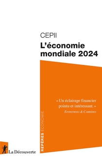 L'economie Mondiale (edition 2024) 