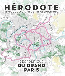 Revue Herodote : Herodote 193 - Le Grand Paris 