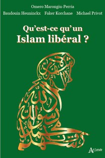 Qu'est-ce Qu'un Islam Liberal ? 