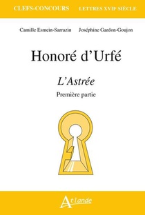 Honore D'urfe, L'astree : Premiere Partie 