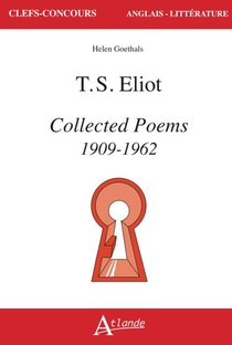 T. S. Eliot : Collected Poems 1909-1962 