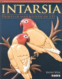 Intarsia ; Projets De Marqueterie En 3d 