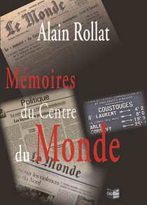 Memoires Du Centre Du Monde 