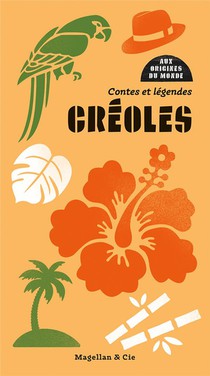 Contes Et Legendes Creoles 