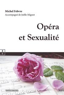 Opera Et Sexualite 