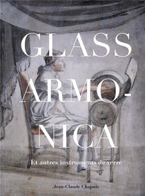 Glass Armonica Et Autres Instruments De Verre 