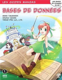 Les Guides Manga : Bases De Donnees 