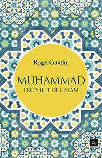 Muhammad, Prophete De L'islam 