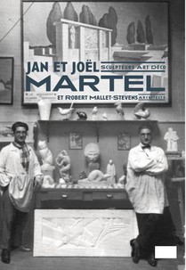 Jan Et Joel Martel, Sculpteurs Art Deco Et Robert Mallet-stevens, Architecte 