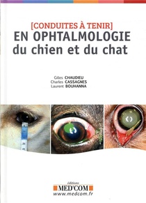 Conduites A Tenir En Ophtalmologie Du Chien Et Du Chat 