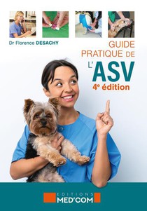 Guide Pratique De L'asv (4e Edition) 