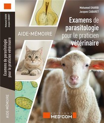 Examens De Parasitologie Du Veterinaire : Aide-memoire 
