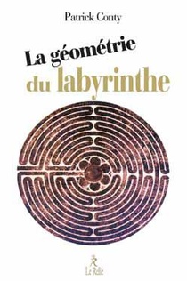La Geometrie Du Labyrinthe 