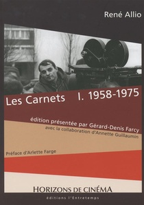 Les Carnets Tome 1 ; 1958-1975 