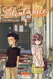A Silent Voice Tome 1 