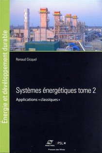 Systemes Energetiques T.2 : Applications "classiques" 