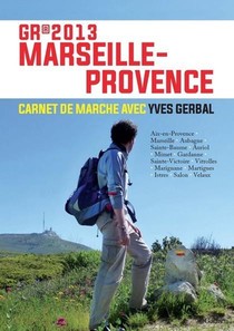 Gr 2013 Marseille-provence ; Carnet De Marche 