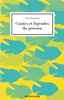 Contes Et Legendes Du Poisson 