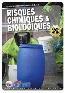 Risques Chimiques & Biologiques (equipier Reconnaissance Rch1) (3e Edition) 