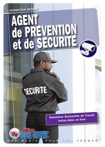 Agent De Prevention Et De Securite Aps : Formation Initiale (13e Edition) 
