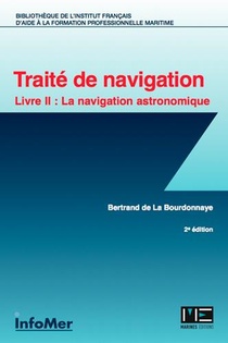 Traite De Navigation ; Livre Ii : La Navigation Astronomique 