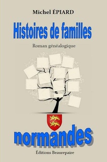 Histoires De Familles Normandes 