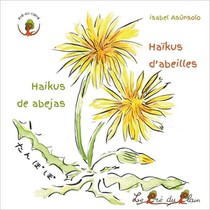 Haikus D'abeilles / Haikus De Abejas 