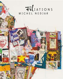 Michel Nedjar : Filiations 