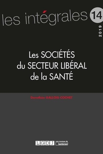 Les Societes Du Secteur Liberal De La Sante 