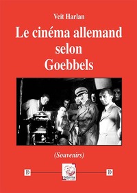 Le Cinema Allemand Selon Goebb 