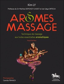 Aromes Massage ; Technique De Massage Aux Huiles Essentielles Aromatiques 