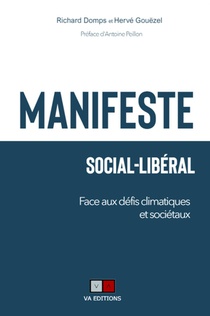 Manifeste Social-liberal : Face Aux Defis Climatiques Et Societaux 