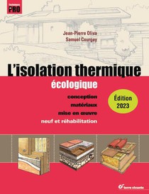 L'isolation Thermique Ecologique (edition 2023) 