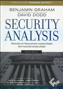 Security Analysis ; Analyse Et Evaluation Financieres Des Valeurs Mobilieres (6e Edition) 