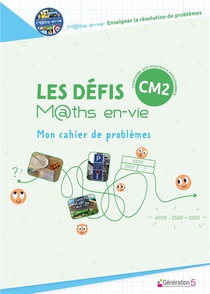 M@ths En-vie : Cm2 ; Mon Cahier De Problemes (edition 2023) 