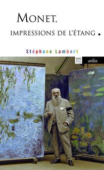Monet, Impressions De L'etang 