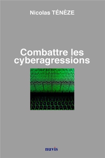 Combattre Les Cyberagressions 