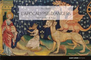 L'apocalypse D'angers ; Tenture De Jean De Bruges 