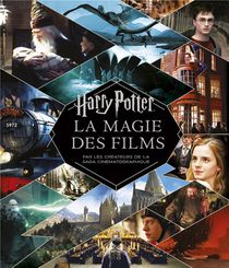 Harry Potter : La Magie Des Films 